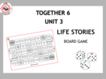 Together 6 Unit 3 - Board Game