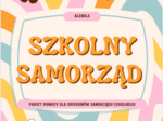 Samorząd Uczniowski - pakiet pomocy dla opiekunów samorządu szkolnego
