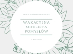 Wakacyjna Minilista Pomysłów