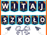 Zestaw powitalny „Witaj Szkoło!” – gazetka + girlanda