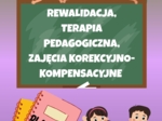 Rewalidacja | Terapia pedagogiczna | Korekcja – klasy 1–3