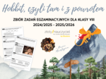 E8 „Hobbit, czyli tam i z powrotem” *ZBIÓR ZADAŃ EGZAMINACYJNYCH* – wymagania 2024/2025 i 2025/2026