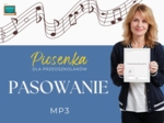 Piosenka "Pasowanie"