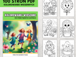 Kolorowanki Wiosenne dla Najmłodszych. 100 stron Kolorowanek z Pięknymi Ilustracjami ❤️