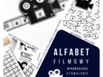 Alfabet filmowy - aktywizująca karta pracy wprowadzająca/utrwalająca kolejność liter w alfabecie
