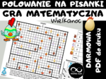 DARMOWA Wielkanocna Gra Matematyczna – Polowanie na Pisanki. Gra logiczna. Matematyczna Wielkanoc.
