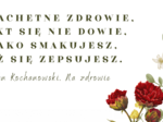 Cytaty Kochanowski na Narodowe Czytanie