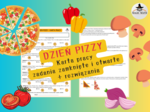 DZIEŃ PIZZY - KARTA PRACY - przygotowanie do egzaminu