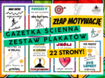 "ZŁAP PORCJĘ MOTYWACJI" - PLAKATY - gazetka szkolna 22 strony