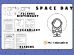 Space Day - słowniczki obrazkowe + ćwiczenie na słownictwo + czytanie ze zrozumieniem