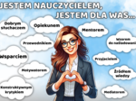 JESTEM NAUCZYCIELEM, JESTEM DLA WAS... - Gazetka szkolna