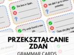 Przekształcanie zdań - 120 Grammar Cards - gramatyka - zdania twierdzące - przeczenia - pytania - mix czasów - powtórka - karty