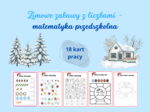 Zimowa matematyka i zabawy z liczbami - karty pracy przedszkolne