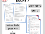Brainy 7 Unit 3 - testy do działu grupa A i B