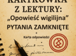 📗 Kartkówka + karta odpowiedzi – „Opowieść wigilijna”: sprawdź, czy znasz lekturę!