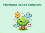 Podstawowe pojęcia ekologiczne. Definicja. Przykłady. Krótkie pytania quizowe.