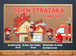 Gazetka szkolna - DZIEŃ STRAŻAKA 4 MAJA