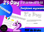 DARMOWE Dwójkowe wyzwanie. Dzień dwójek 2/2/22 (2.02.2022) lub 22/2/22 (22.02.2022)
