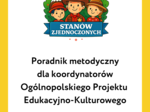 Poradnik metodyczny dla koordynatorów projektu "Mali Odkrywcy USA"