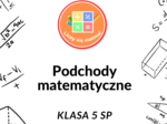 Podchody matematyczne dla klasy 5 SP – pełna zabawa, nauka i zdrowa rywalizacja! 🌟
