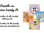 PUZZLE LICZBY π – MATEMATYKA, KTÓRA WCIĄGA OD PIERWSZEGO ELEMENTU!