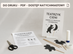 Teatrzyk cieni: własnoręcznie zrobione figurki z tektury, lampa, biała ściana.