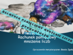 Rachunek pamięciowy MNOŻENIE LICZB prezentacja