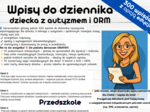 AUTYZM i ORM Wpisy do dziennika nauczyciel wspomagający dla dziecka 3-letniego