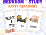 BEDROOM, STUDY - karty obrazkowe