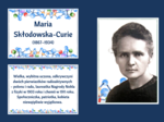 MARIA SKŁODOWSKA - CURIE – gazetka – biblioteka – świetlica – 21 stron – wersja 1