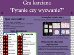 Klasa 7 i 8. Chemia. Gra karciana - "Pytanie czy wyzwanie?"