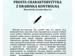 PROSTA CHARAKTERYSTYKA Z DRABINKĄ KONTROLNĄ. Materiał dla uczniów klas 4-6