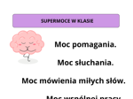 Plakat "supermoce w klasie". Wychowawca.