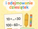 Dodawanie i odejmowanie dziesiątek. Karta pracy. Sprawdzian