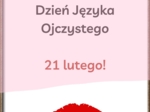 Międzynarodowy Dzień Języka Ojczystego! Gazetka/prezentacja PDF!