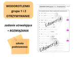 WODOROTLENKI grupa 1 i 2 otrzymywanie - zadanie utrwalające dwie metody