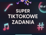 📲✨ SUPER TIKTOKOWE ZADANIA