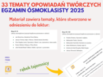 33 tematy OPOWIADAŃ TWÓRCZYCH na EGZAMIN ÓSMOKLASISTY 2025! Opowiadanie twórcze na E8