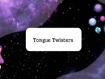 👅 Tongue Twisters – Let’s Twist Our Tongues! (Poziom A2, 14 stron)12 prostych, rytmicznych i zabawnych łamańców językowych,łamańce językowe, tongue twisters, angielski A2, zabawa językowa, wymowa po angielsku, fonetyka, dykcja, ćwiczenia mowy, ćwiczenia