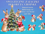 Świąteczne zajączki dekorują choinkę! Dekoracja na drzwi XXL i na okno dwustronna