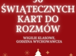 🎄❄️🎁 ŚWIĄTECZNE PYTANIA (50 KART) - GODZINA WYCHOWAWCZA, WIGILIA KLASOWA, SPOTKANIE ŚWIĄTECZNE 🎄❄️🎁