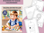 Ćwiczenia Grafomotoryczne. Rysowanie po Śladzie & Kolorowanki. 60 STRON PDF