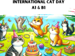 International Cat Day Poziom A1 dla dzieci oraz B1 Karty pracy Gotowa lekcja Worksheet
