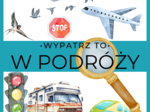 WYPATRZ TO! GRA PODRÓŻNA