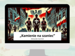 Prezentacja "Kamienie na szaniec" - powtórka - akcje sabotażowe i dywersyjne - egzamin ósmoklasisty