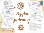Notatka z Fizyki Jądrowej do Matury Rozszerzonej