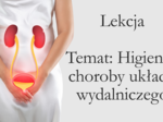 Klasa 7 - Higiena i choroby układu wydalniczego - prezentacja