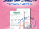 Zestaw zadań powtórzeniowych TRYGONOMETRIA