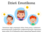 Giga Pakiet Dzień Emotikona + Dzień Emocji - Smutek, Radość, Złość / 2 scenariusze