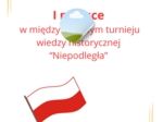 Dyplomy - turniej historyczny na Święto Niepodległości